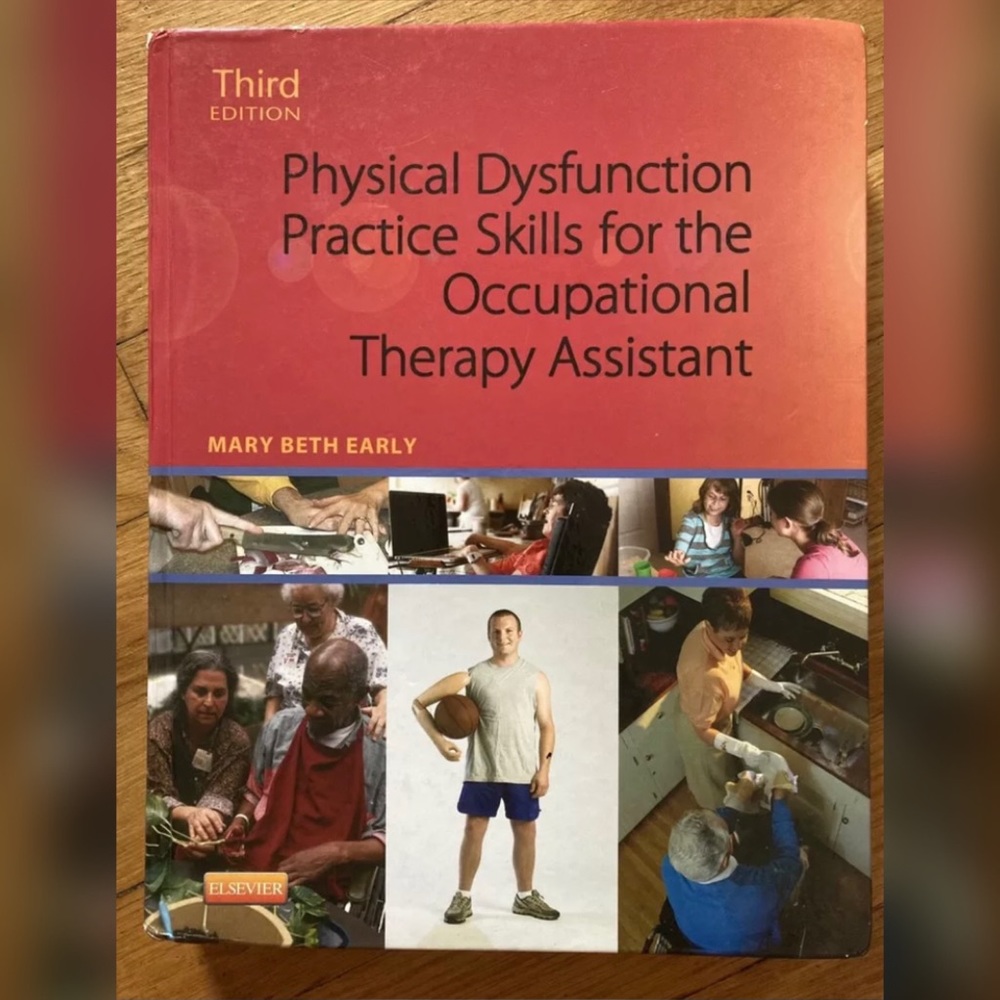 Physical Dysfunction Practice Skills for the OTA